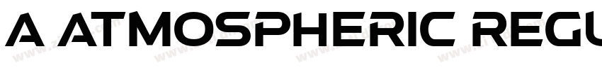 a Atmospheric Regula字体转换